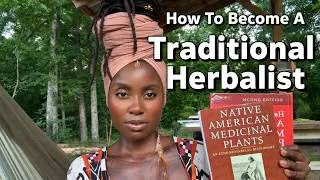 Thumbnail: How To Become A Traditional Herbalist! Schools, books, free resources & more! 