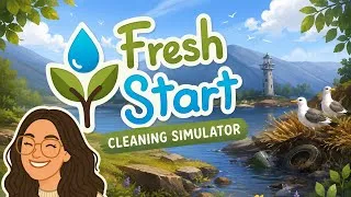 Thumbnail: 🌿 Fresh Start Cleaning Simulator | The Most Satisfying Cleanup I’ve Played!