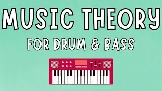Thumbnail: Music Theory for Drum & Bass (Ableton Tutorial)