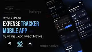 Thumbnail: Let's Build an expense tracker mobile app by using Expo React Native | Insforge