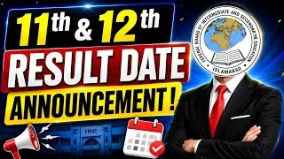 Thumbnail: 11th & 12th RESULT DATE ANNOUNCEMENT 2026! 🔥 | FBISE HSSC Result Date | Federal Board Latest Update