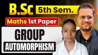 Thumbnail: Group Automorphism! Bsc 5th Semester Maths 1st Paper!Be DKDian 