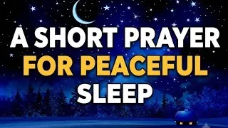 Thumbnail: “Bedtime Night Prayer for Seniors | Peaceful Sleep, Protection & God’s Comfort”