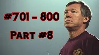 Thumbnail: Man United / All Goals under Sir Alex Ferguson - Part #8 (701- 800)