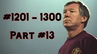 Thumbnail: Man United / All Goals under Sir Alex Ferguson - Part #13 (1201 - 1300)