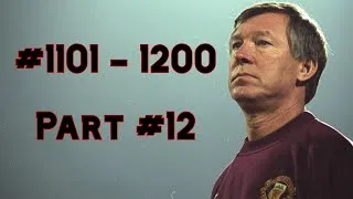 Thumbnail: Man United / All Goals under Sir Alex Ferguson - Part #12 (#1101 - 1200)