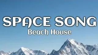 Thumbnail: Space Song - Beach House (Lyrics)