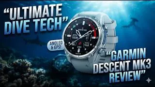 Thumbnail: Garmin Descent Mk3 Review | Best AMOLED Dive Computer Worth It?
