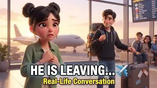 Thumbnail: He Is Leaving… ✈️ | Real-Life English Conversation | A1–A2 English Learners