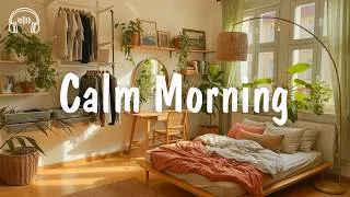 Thumbnail: Calm Morning 🍀 Positive songs to start your Good Day | be happy