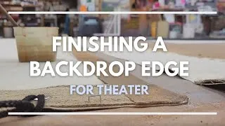 Thumbnail: Finishing a Backdrop Edge - Scenic Art