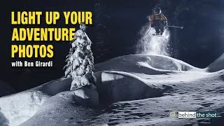 Thumbnail: Light Up Your Adventure Photos with Ben Girardi