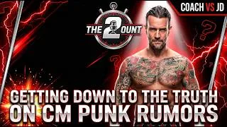 Thumbnail: 2 Count: Getting Down To The Truth Of The CM Punk Rumors and His Future With WWE
