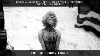 Thumbnail: Lestovka symbolism, ritual importance & (t)radition with Deacon Phillip.