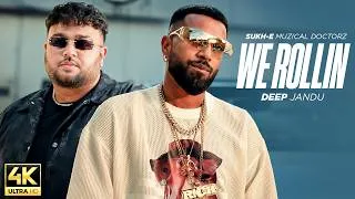 Thumbnail: We Rollin - Deep Jandu & Sukh-E | Latest Punjabi Song 2026
