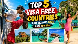 Thumbnail: Top 5 Visa Free Countries for Indians 2026 | Cheapest International Trip Under ₹50,000 | A-Z Guide