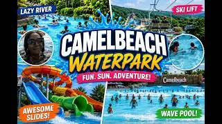 Thumbnail: Camelbeach Waterpark Adventure! 🌊 Family Fun, Slides & Summer Excitement in Pennsylvania