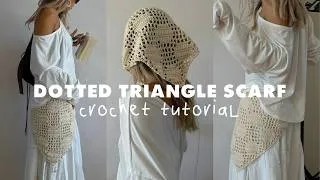 Thumbnail: Crochet Tutorial Dotted Triangle Scarf⭐️ BELINA BELLWOOD