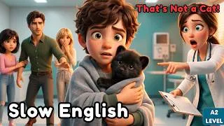 Thumbnail: We Thought We Saved a Lost Kitten 🥺 💔 | We Were So Wrong!! | Slow English Story | Easy English (A2)