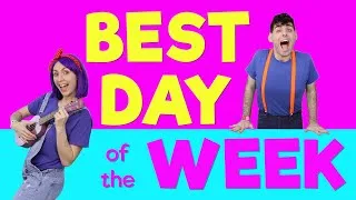 Thumbnail: Best Day Of The Week - Original Song For Kids
