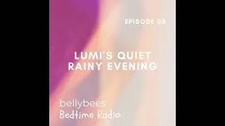 Thumbnail: Lumi's Quiet Rainy Evening | A Relaxing Bedtime Story for Kids