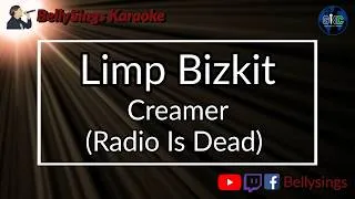 Thumbnail: Limp Bizkit - Creamer (Radio Is Dead) (Karaoke)