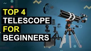 Thumbnail: Top 4 Telescope For Beginners | Beginner-Friendly Telescope