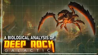 Thumbnail: A Biological Analysis of the GLYPHIDS in DEEP ROCK GALACTIC
