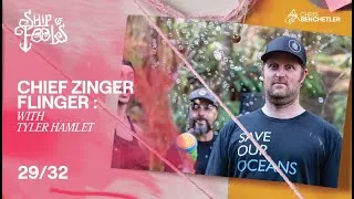 Thumbnail: Chief Zinger Flinger with Tyler Hamlet. Ship of Fools | Episode 29/32