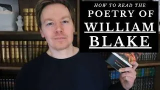 Thumbnail: How to Read the Poetry of William Blake