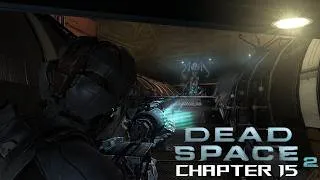 Thumbnail: Dead Space 2 (Zealot) - Chapter 15