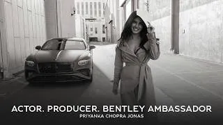 Thumbnail: Priyanka Chopra Jonas | Actor. Producer. Bentley Ambassador.