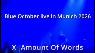 Thumbnail: Blue October live in Munich 2026 - X-Amount Of Words