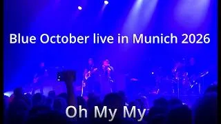 Thumbnail: Blue October live in Munich 2026 - Oh My My