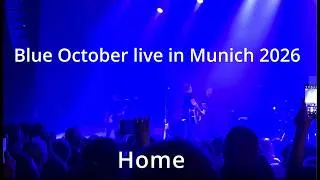 Thumbnail: Blue October live in Munich 2026 - Home