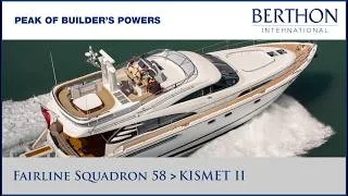 Thumbnail: Fairline Squadron 58 “KISMET II” Yacht for Sale | Peak of Builder’s Powers | with Hugh Rayner (2)