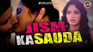 Thumbnail: JISM KA SAUDA | THE SEXY INTERN | Short Film | Be Safe