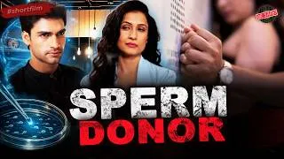Thumbnail: SPERM DONOR | Short Film | Be Safe
