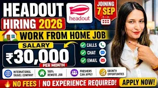 Thumbnail: 🔥 ₹30,000/Month Work From Home Job 😳 | Headout Hiring 2026 | Freshers Can Apply | Remote Job