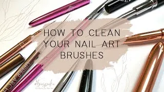 Thumbnail: How to clean your nail art brushes.
