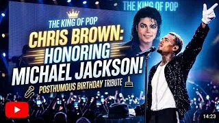 Thumbnail: Chris Brown _ Happy Birthday Michael Jackson (Fan made Music Video)