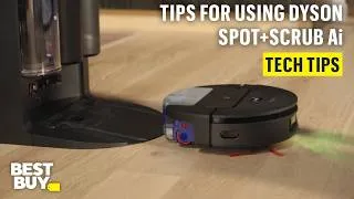 Thumbnail: Tips for Using Your Dyson Spot+Scrub Ai wet and dry robot vacuum cleaner – Tech Tips from Best Buy