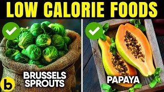 Thumbnail: 36 Low-Calorie Foods That Burn Fat Like Crazy! Start Eating Them Today!