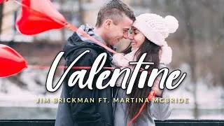 Thumbnail: VALENTINE (Lyrics) - Jim Brickman ft. Martina McBride