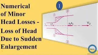 Thumbnail: Numerical of Minor Head Loss - Loss of Head Due to Sudden Enlargement