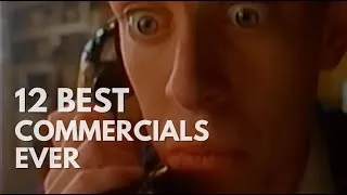 Thumbnail: 12 Best Commercials of All Time