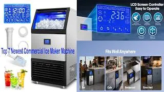 Thumbnail: Top 7 Newest Commercial Ice Maker Machine in 2026 !