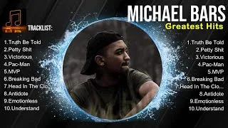Thumbnail: Michael Bars MIX songs 💚 Michael Bars Top Songs 💚 Michael Bars Full Album