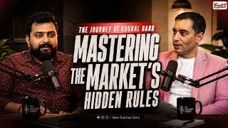 Thumbnail: The Journey of Kushal Garg | Mastering the market's Hidden Rules |The BSS Show By Inder Singh Ep. 08