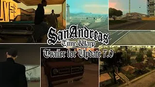 Thumbnail: GTA San Andreas Time Warp Update: 7.0 Update Trailer